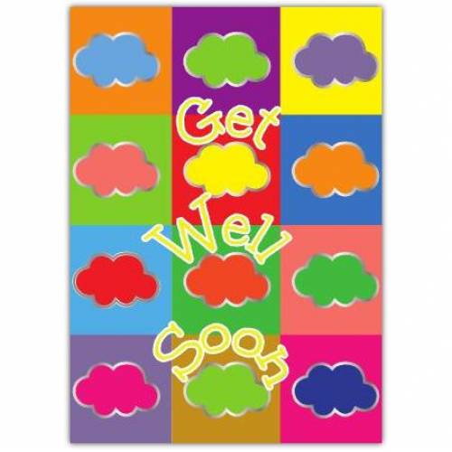 Coloured Clouds Get Well Soon Card