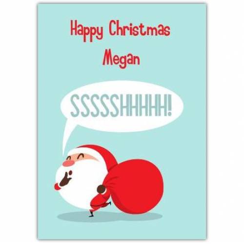 Sssshhhhhhhh Santa Card