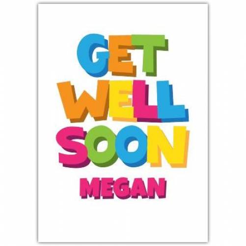 Get Well Soon Coloured Letters Pink Card