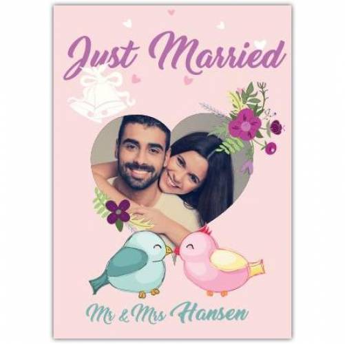 Just Married Two Birds Photo In Heart Mr And Mrs Card
