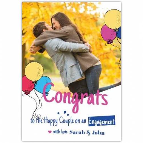 Congrats To The Happy Couple On An Engagement With Love Photo Card