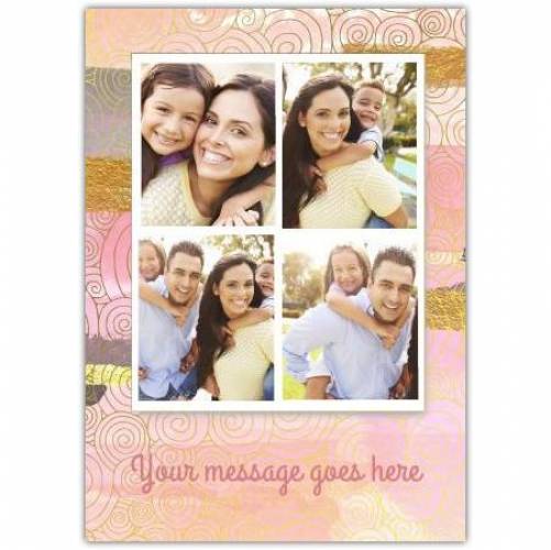 Four Photos In Frame And Message Line  Card
