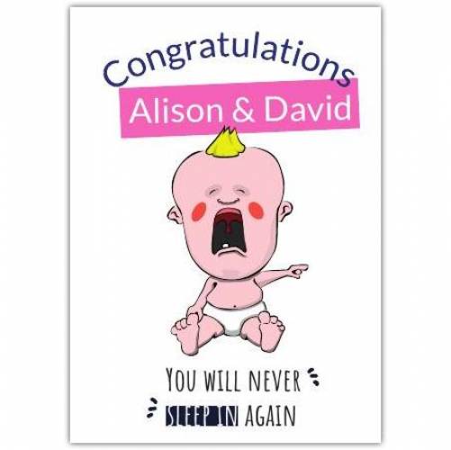 Congratulation Parents Crying Baby You Will Never Sleep Again Card