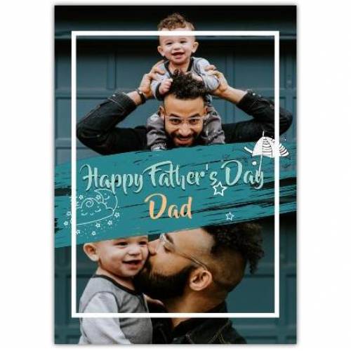Happy Father's Day 2 Big Photos  Card