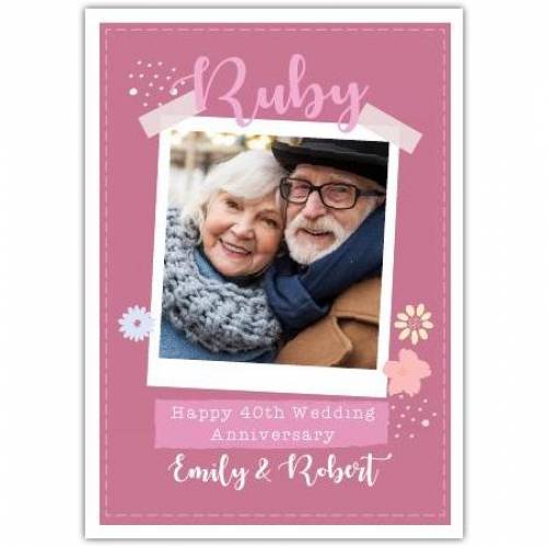Ruby Anniversary Pink Flowers Card