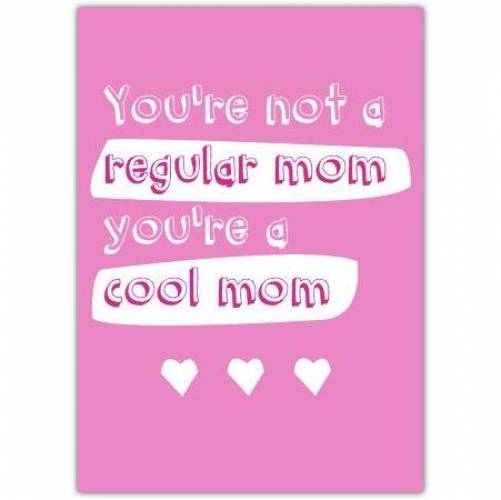 Mothers Day Cool Mom Pink Greeting Card