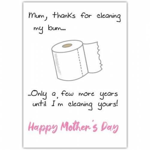 Mothers Day Toilet Humour Greeting Card