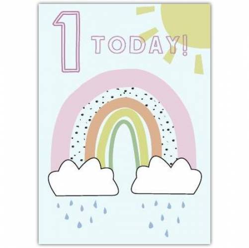 Happy Birthday One Today Rainbow Greeting Card