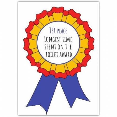 Award Toilet Humour Rosette Greeting Card