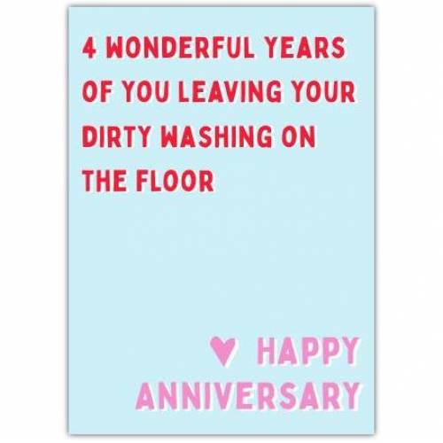 Anniversary Four Years Funny Greeting Card