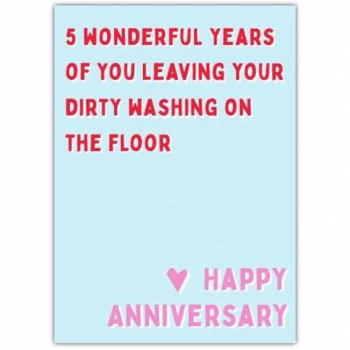 Anniversary Five Years Funny Greeting Card