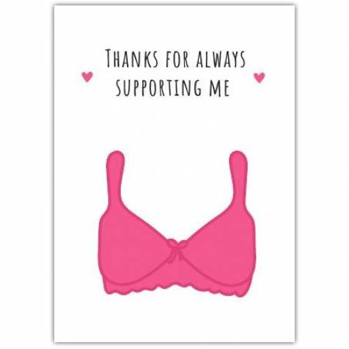 Thank You Supportive Funny Bra Greeting Card