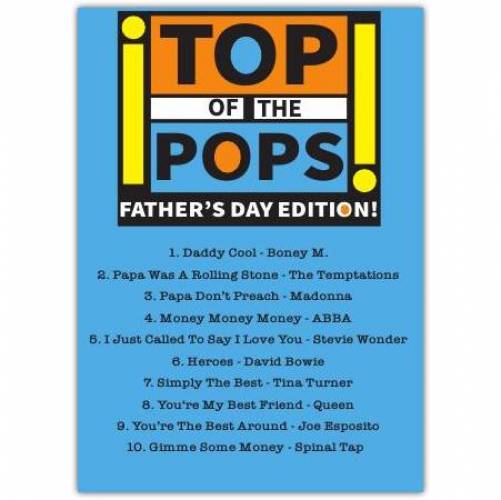 Fathers Day Top Of The Pops Greeting Card