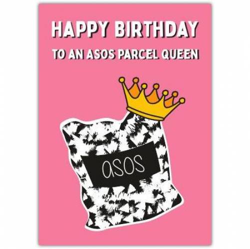 Happy Birthday Shopaholic Asos Queen Greeting Card