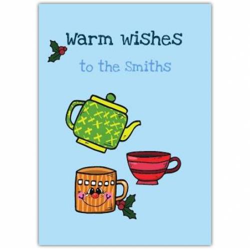 Christmas Warm Wishes Greeting Card