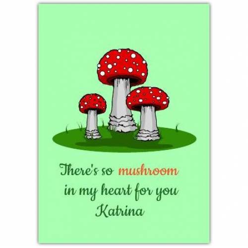 Love Friend Mushroom Pun Greeting Card