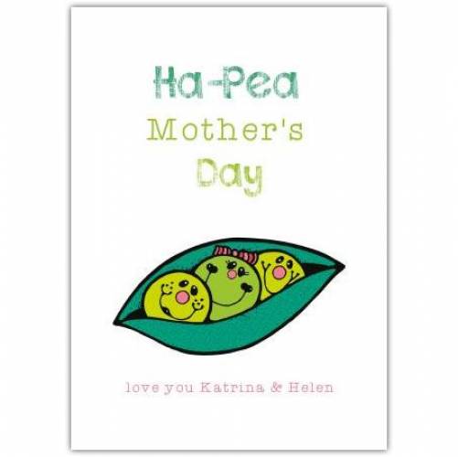 Happy Mothers Day Pea Pun Greeting Card