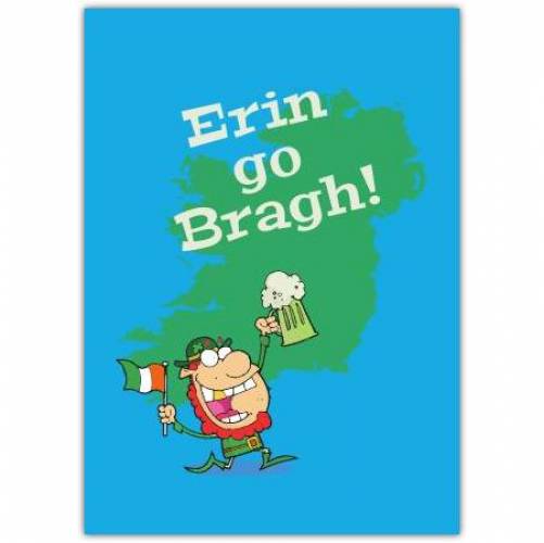 Erin Go Bragh - Ireland Forever Greeting Card