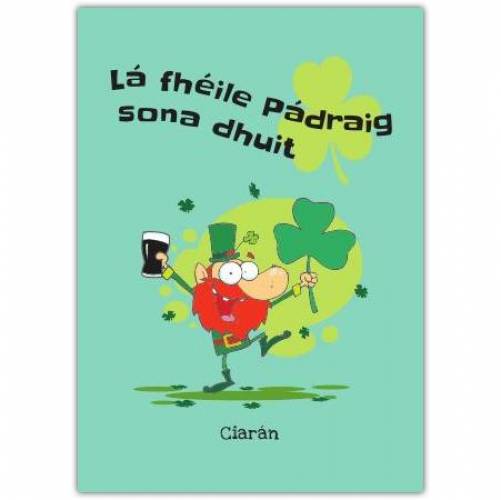 Happy St Patrick's Day As Gaeilge Greeting Card