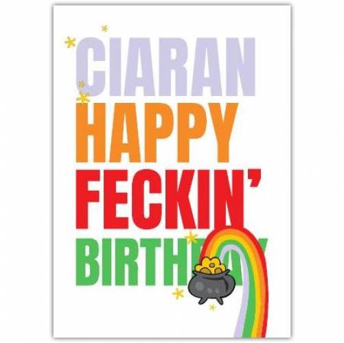 Happy Feckin Birthday Card