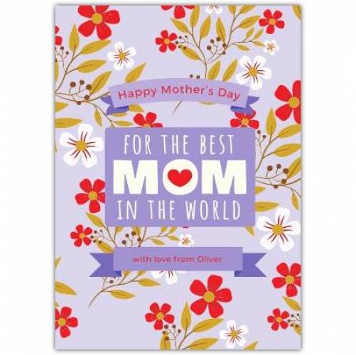 Mothers Day Best Mom In The World Card