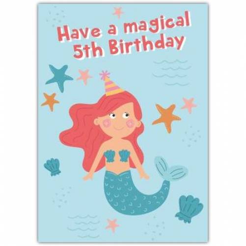 Magical Mermaid 5th Birthday Card