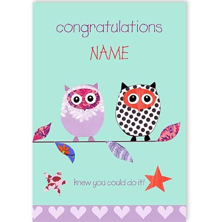 Congratulations - Knew You Could Do It Owls Card | Greeting Card ...