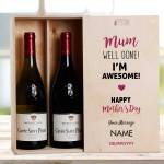 Mum Well Done I'm Awesome! - Personalised Wooden Double Wine Box