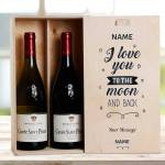 I Love You To The Moon And Back Any Name And Message - Personalised Wooden Double Wine Box