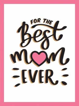 For The Best Mum Ever - Book