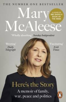 Mary McAleese - Here's The Story paperback