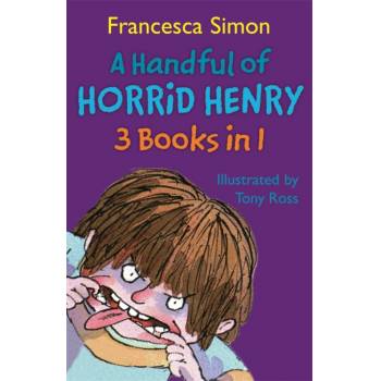 A Handful of Horrid Henry - 3 Books in 1