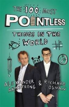 The 100 Most Pointless Things In The World