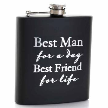 Best Man For a Day... Hip Flask
