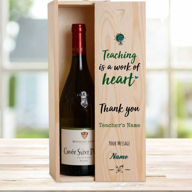 Teaching Is A Work Of Heart Green Personalised Wooden Single Wine Box (Includes Wine)