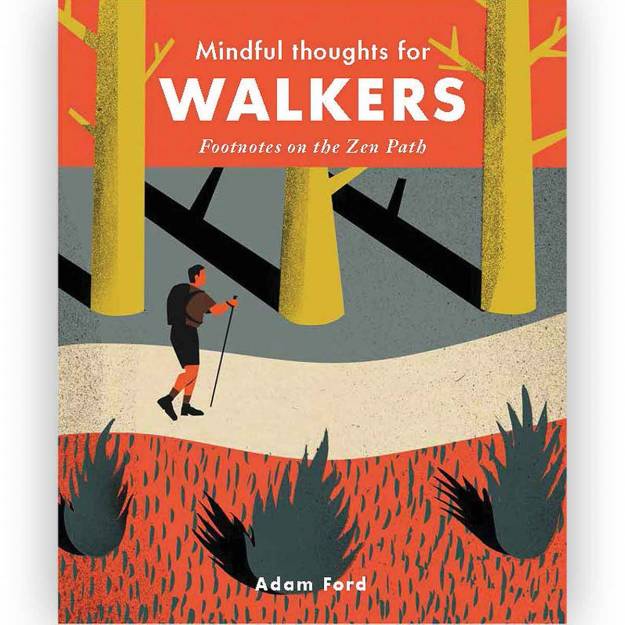 Mindful Thoughts For Walkers