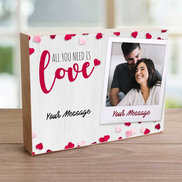 Any Photo All You Nedd Is Love - Wooden Photo Blocks