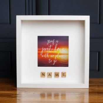Grief is Just Love...Personalised Mounted Print