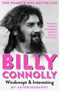 Billy Connolly - Windswept & Interesting paperback