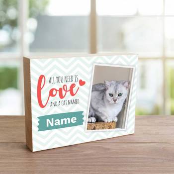 All You Need Is Love And A Cat - Wooden Photo Blocks