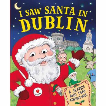 I Saw Santa in Dublin Book