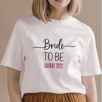 Bride to be - Personalised T-Shirt