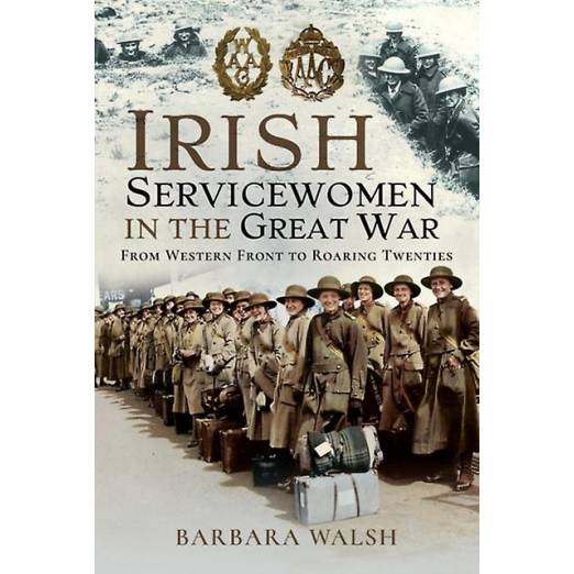 Irish Servicewomen In The Great War