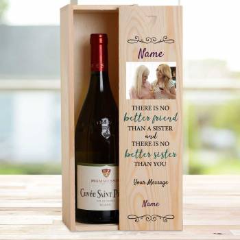 There's No Better Sister Any Photo And Message - Personalised Wooden Single Wine Box