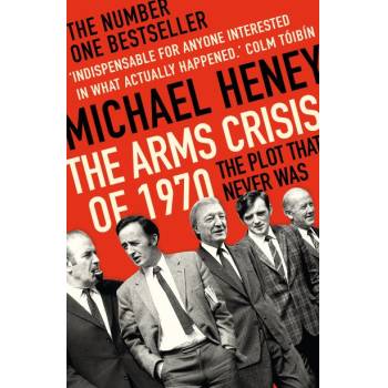 The Arms Crisis Of 1970