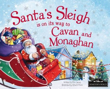 Santa's Sleigh Is On Its Way To Cavan and Monaghan