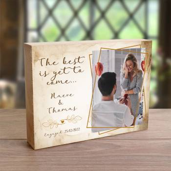 The Best Is Yet To Come, Engagement - Wooden Photo Blocks