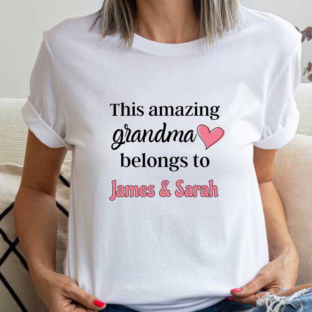 This Amazing Grandma Belongs To Any Name - Personalised T-Shirt