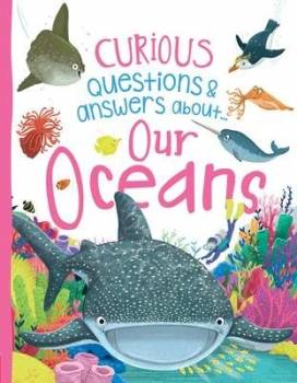 Curious Questions & Answers About Our Oceans