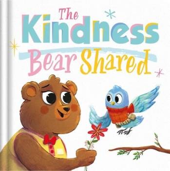 The Kindness Bear Shared